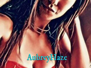 Aubrey_Haze