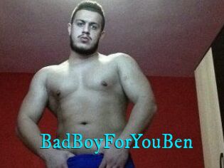 BadBoyForYouBen