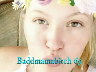 Baddmamabitch_69