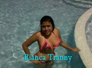 Bianca_Tranny