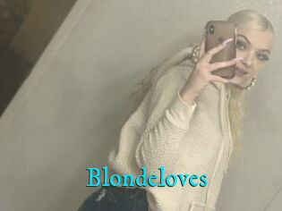 Blondeloves