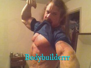 Bodybuilderrr