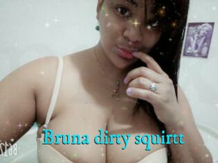 Bruna_dirty_squirtt