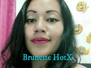 Brunette_HotX