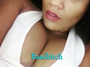 Baadbitch