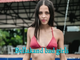 Bellakand_bad_girls