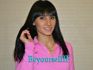 Beyourselfff