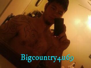 Bigcountry4u69