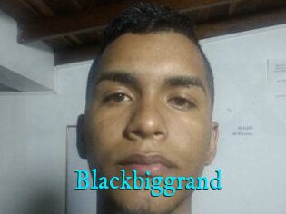 Blackbiggrand