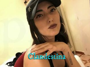 Clandestina