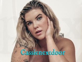 Cassienextdoor