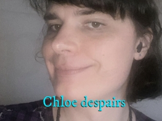 Chloe_despairs