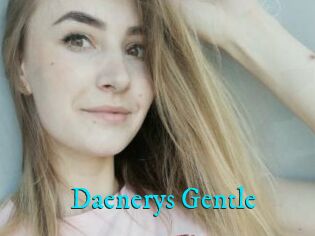 Daenerys_Gentle