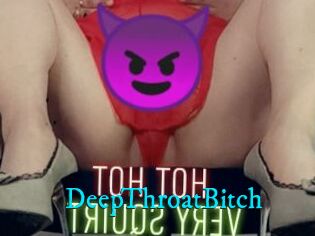 DeepThroatBitch