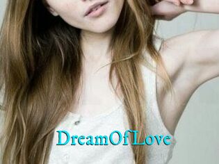 DreamOfLove