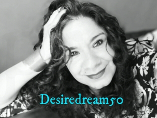 Desiredream50