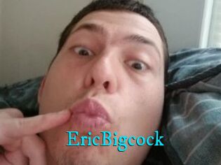 EricBigcock