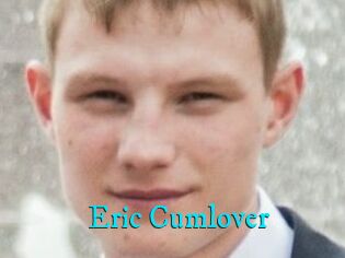 Eric_Cumlover