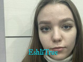 EshliTrue