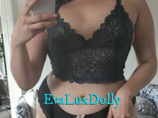 EvaLuxDolly