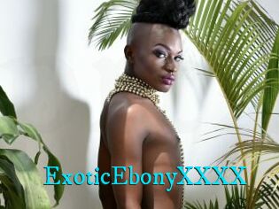 ExoticEbonyXXXX