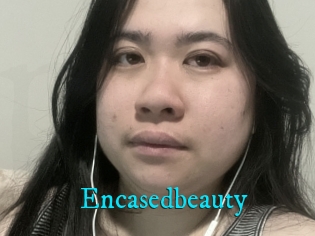 Encasedbeauty