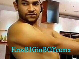 ErosBIGinBOYcumx