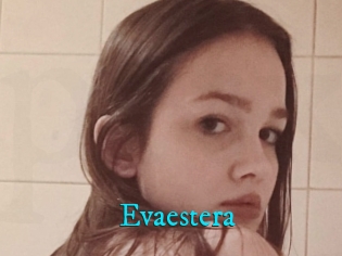 Evaestera