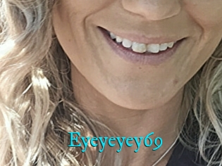 Eyeyeyey69