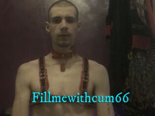 Fillmewithcum66