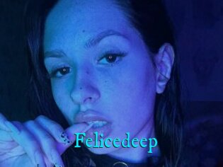 Felicedeep