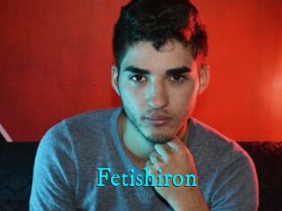 Fetishiron