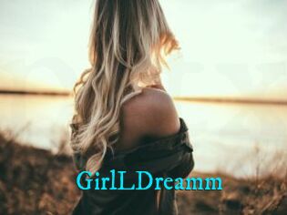 GirlLDreamm