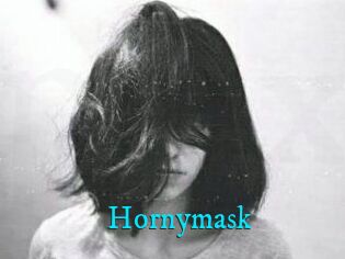 Hornymask