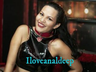 Iloveanaldeep