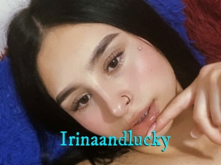 Irinaandlucky