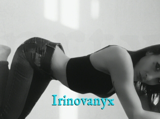 Irinovanyx