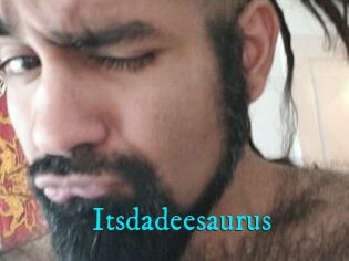 Itsdadeesaurus