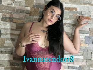 Ivannatender18