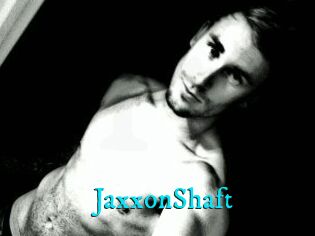 JaxxonShaft