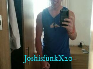 JoshisfunkX20