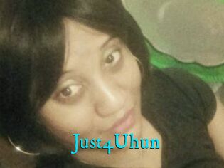 Just4Uhun