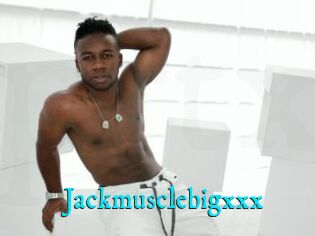 Jackmusclebigxxx