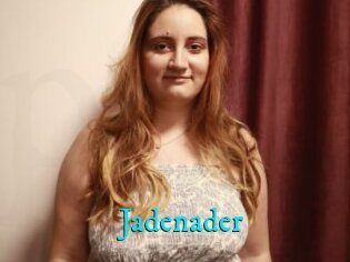 Jadenader