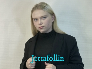 Jettafollin