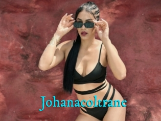 Johanacoltrane