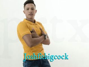 Joshfitbigcock