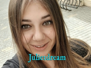 Julietdream