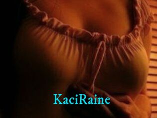 KaciRaine