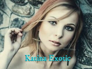 Katina_Exotic